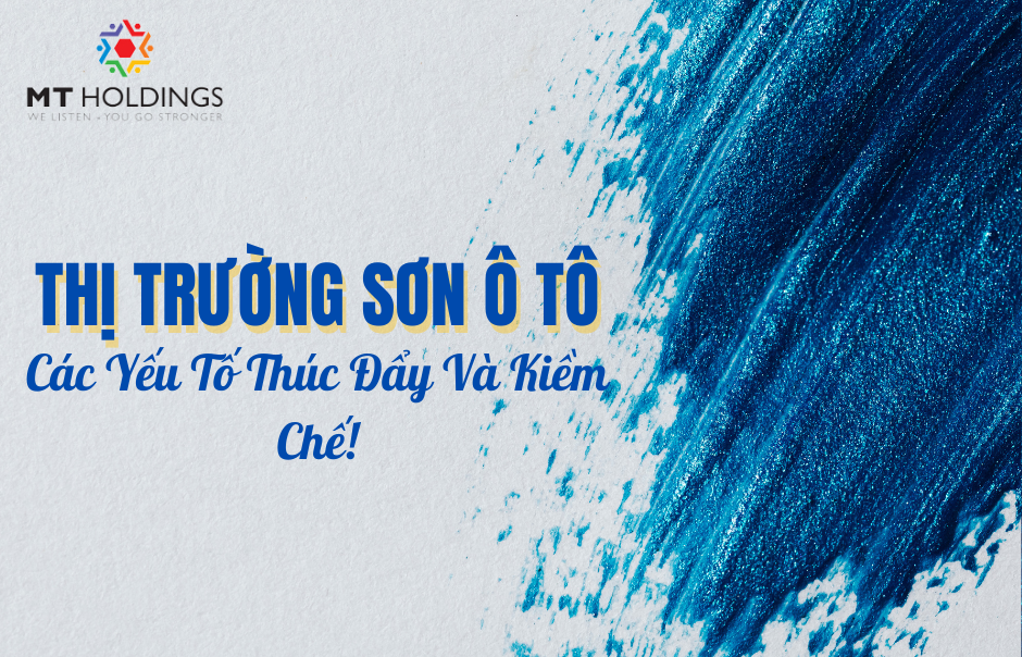 Thị trường sơn ô tô trong thời gian vừa quan tăng trưởng khá lạc quan